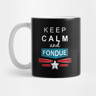 Keep calm and Fondue Mug